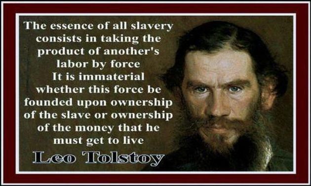 WORK is SLAVERY
