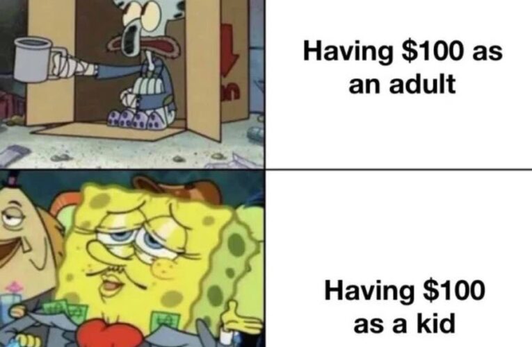 Having $100 as an adult vs Having $100 as a kid